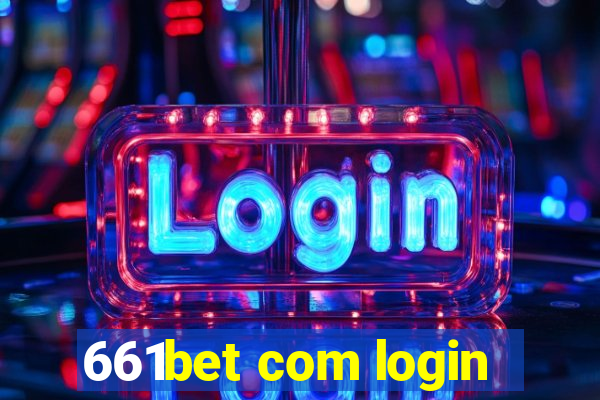 661bet com login